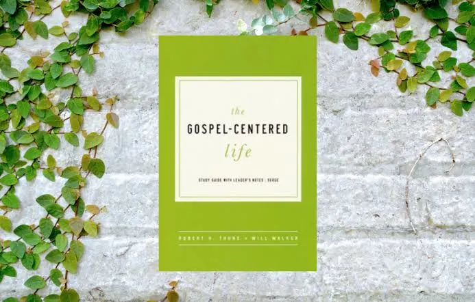 The Gospel-Centered Life Elective Class