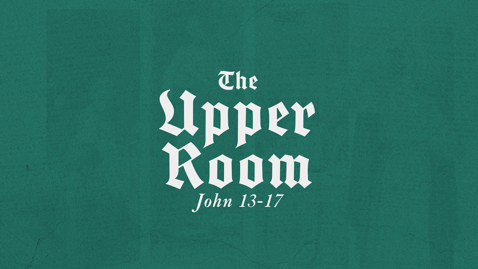 Upper Room Discourse